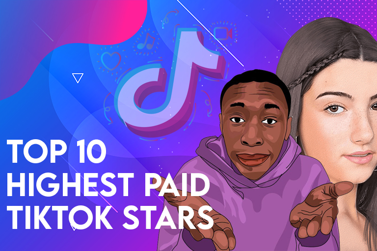 Top 10 HighestPaid TikTok Stars in 2022 HOM