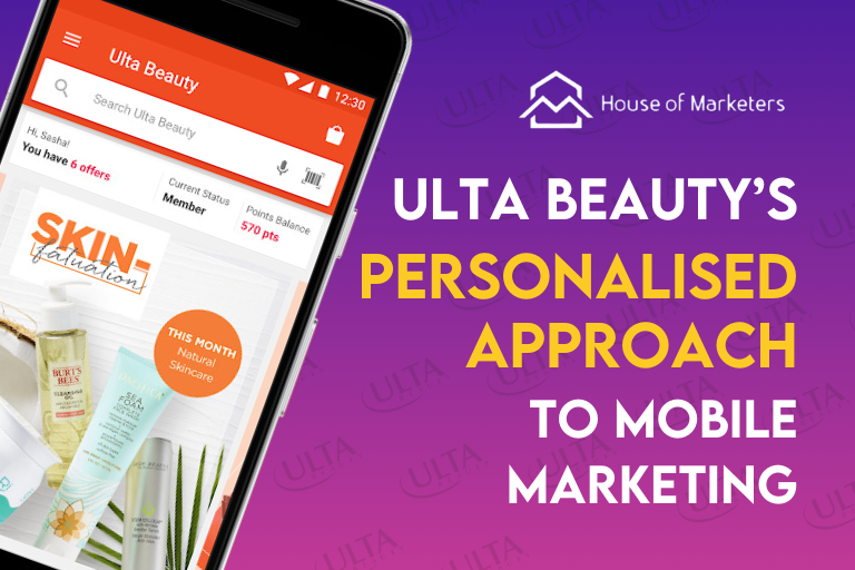 How Ulta Beauty Utilised Mobile App to Market Beauty Products