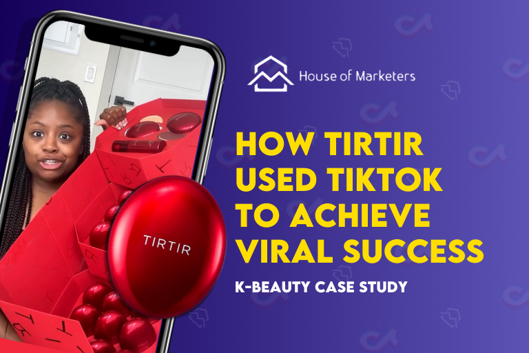 How TirTir Used TikTok to Achieve Viral Success: K-Beauty Case Study