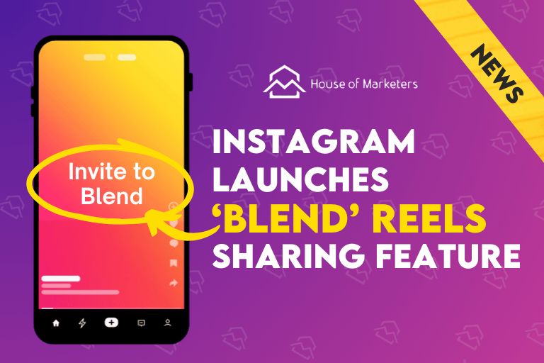 Instagram Launches ‘Blend’ Reels Sharing Feature