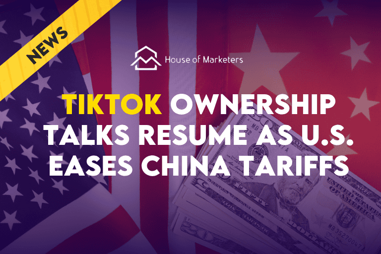 TikTok Ownership Talks Resume as U.S. Eases China Tariffs