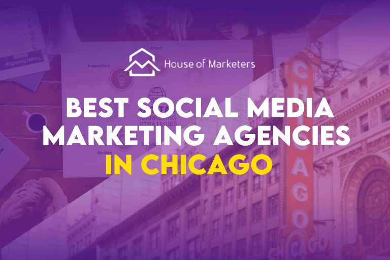 30+ Social Media And Influencer Marketing Agencies in Chicago
