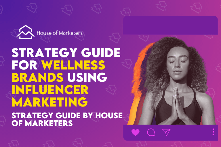 Wellness Influencers: Powerful Strategy Guide for Wellness Brands