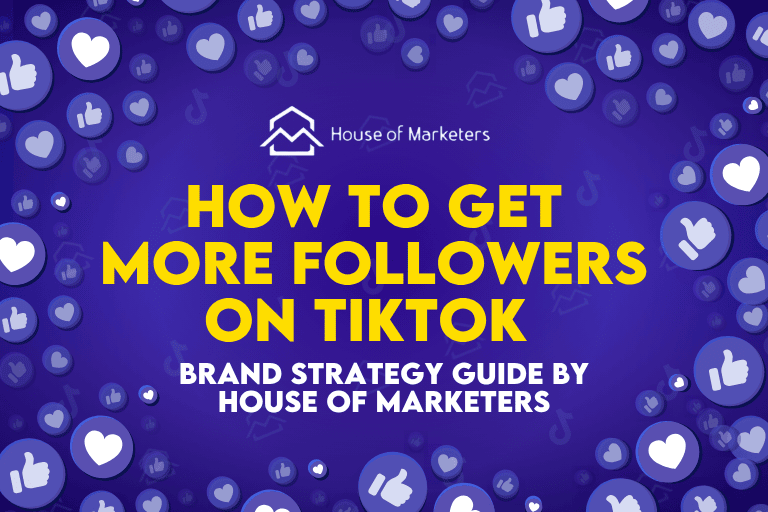 How to Get TikTok Famous: Ultimate Brand Guide
