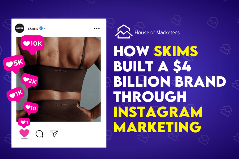 How SKIMS Built a $4 Billion Brand Through Instagram Marketing