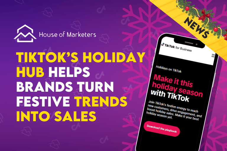 TikTok’s New Holiday Hub Helps Brands Turn Festive Trends Into Sales