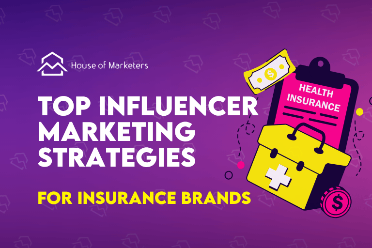 Insurance Influencer Marketing: Unique Strategies for 2026