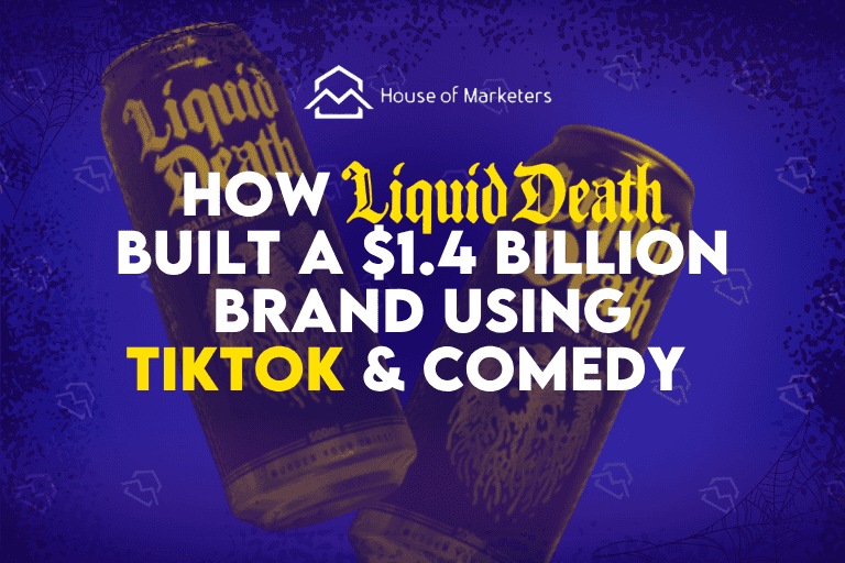 How Liquid Death Built a $1.4 Billion Brand Using TikTok and Comedy Marketing