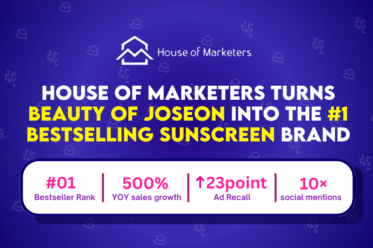 House of Marketers Turns Beauty of Joseon Into the #1 Bestselling Sunscreen Brand