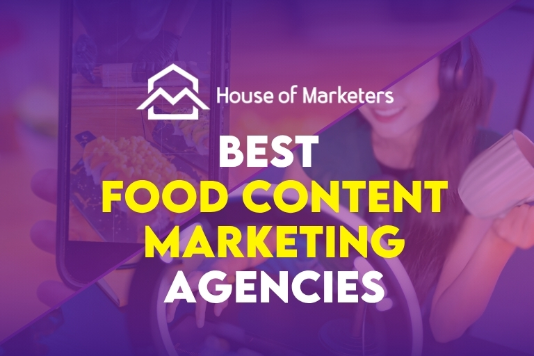 Best Food Content Marketing Agencies