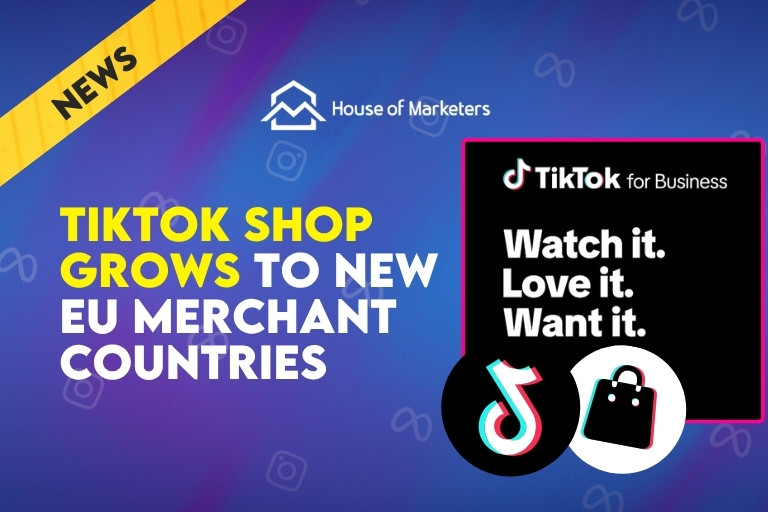 TikTok Shop Grows to New EU Merchant Countries
