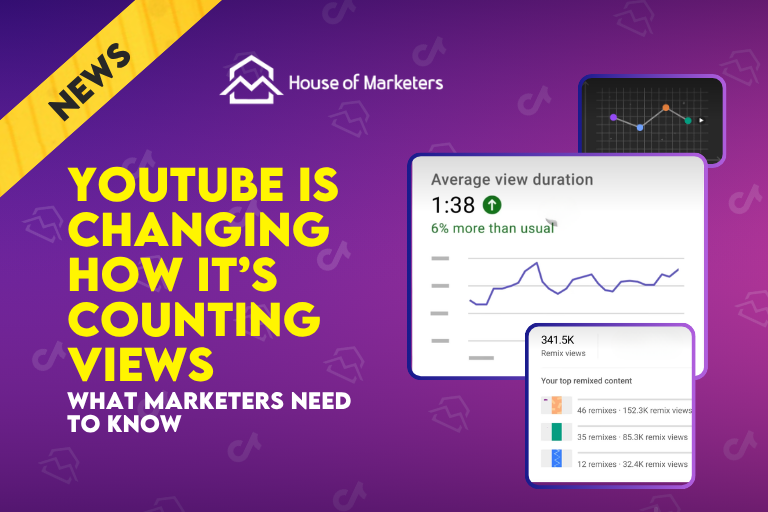 YouTube Is Changing How It Counts Views: What Marketers Need to Know