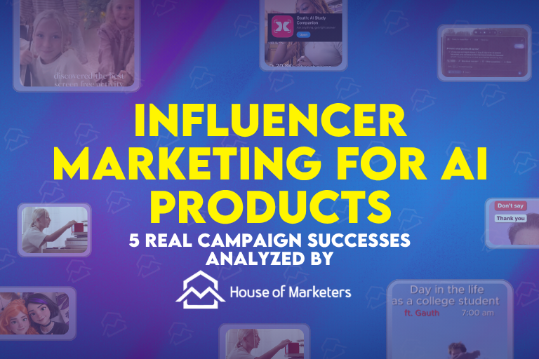 Influencer Marketing for AI Products: 5 Real Campaign Successes Analysed