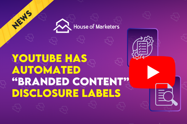 YouTube To Start Auto-Labeling Undisclosed Branded Content