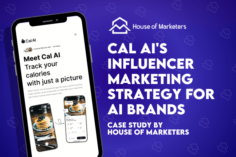 Cal AI’s Influencer Marketing Strategy for AI brands: $30M ARR From 250 Creators